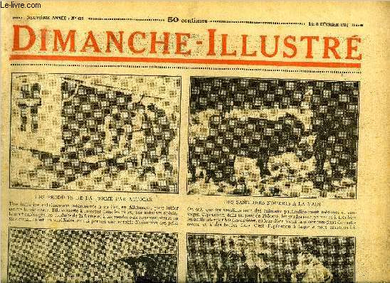 Dimanche-Illustr n 415 - La Nouvelle Zlande du nord a t littralement ravage par un effroyable sisme, Mlle George, actrice clbre, beaut divine par Maurice Hamel, Le dernier duel de Bouteville par Emile Pags, Bicot, prsident de club