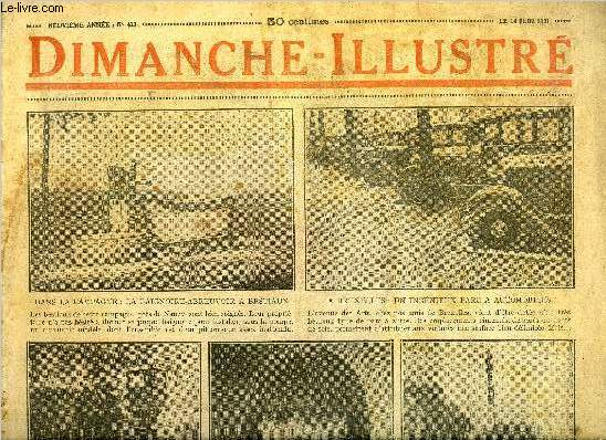 Dimanche-Illustr n 433 - Franz Hals de Harlem par Funck Brentano, L'idole d'acier par H.G. Wells, Bicot, prsident de club, a trop de chance, Zig et Puce, Alfred prend la mouche, Sur des mots d'enfants par Hubert Genin