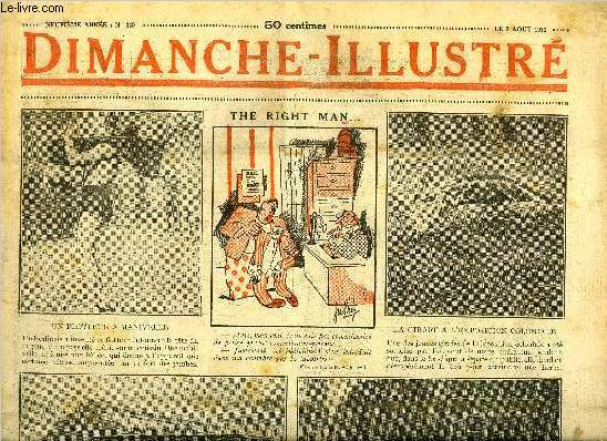 Dimanche-Illustr n 440 - Franois Villon, grand pote et grand sacripant par George Delamare, La ficelle par Georges Le Faure, Le trois-mats qui voulait mourir par Henri Bernay, Bicot, prsident de club, russit un beaucoup, Zig et Puce, la perspective
