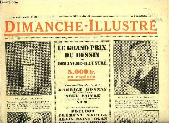 Dimanche-Illustr n 458 - La premire prsidente : Mme Thiers par Charles Clerc, La bonne toile de Slane par Philipps Oppenheim, Bicot, prsident de club, cherche une bille, Zig et Puce, une ruade bien place, Baragne et Lambouni par Rodolphe Bringer
