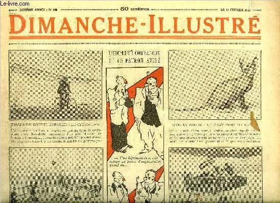 Dimanche-Illustr n 468 - Le maitre Vincent d'Indy par Jane Chapon de Malmazet, L'pope de l'ancien prvot d'armes par Camille Audigier, Bicot, prsident de club, petite revue de dbut d'anne, Zig et Puce, champion du droit, La bonne conomie