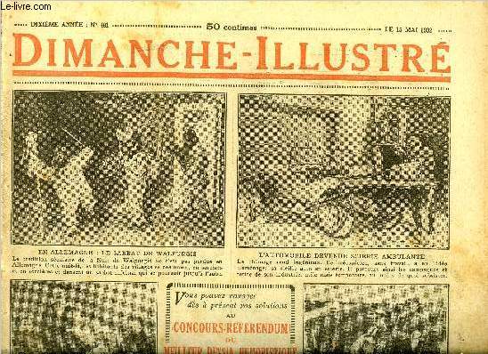 Dimanche-Illustr n 481 - Soliman Pacha par Jehan d'Ivray, Le missionnaire par A.E.W. Mason, Bicot, prsident de club, cherche des adhrents, Zig et Puce, un ennemi obligeant, Si le geste est beau par Jean Bouchor