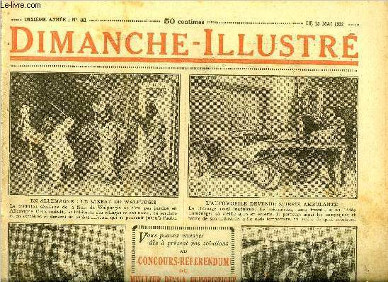 Dimanche-Illustr n 481 - Soliman Pacha par Jehan d'Ivray, Le missionnaire par A.E.W. Mason, Bicot, prsident de club, cherche des adhrents, Zig et Puce, un ennemi obligeant, Si le geste est beau par Jean Bouchor