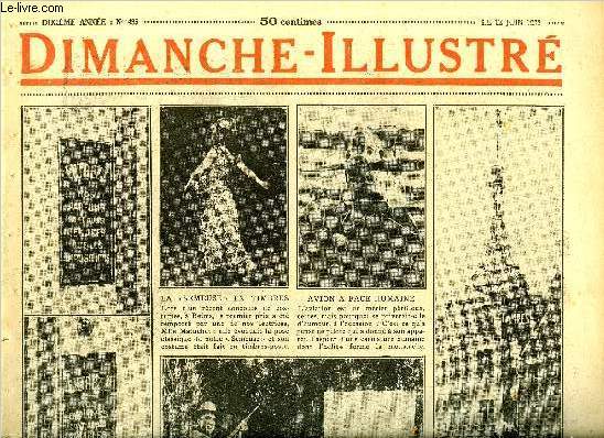 Dimanche-Illustr n 485 - Georges Cuvier par Pierre Descaves, L'affut dans la nuit par G. Le Faure, Bicot, prsident de club, des recrues indsirables, Zig et Puce, l'auxiliaire universel, La revanche du chausseur par Daniel Riche