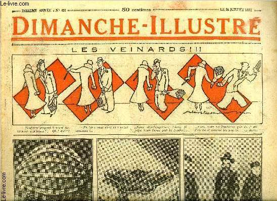 Dimanche-Illustr n 491 - Le relevage des sous marins par Roger Simonet, Le gnral Daumesnil par Robert Laulan, Sentence de mort par Gladys Saint John Loe, Bicot, prsident de club, dploie de l'ingniosit, Zig et Puce, co-directeurs, Notre ami