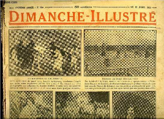 Dimanche-Illustr n 530 - Etudiants de France et d'Allemagne par H. de Fels, Le dsordre et le gnie de Kean par Maurice Hamel, La chambre d'acier par Lucien Giudice, Bicot, prsident de club, un compagnon peu commode, Zig et Puce reviennent sur terre