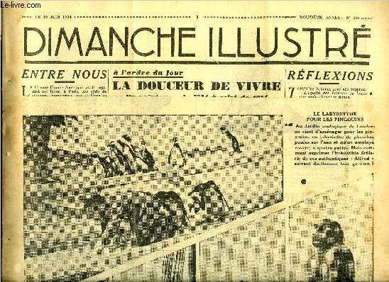 Dimanche-Illustr n 589 - La douceur de vivre du printemps de 1914 a celui de 1934 par H. de Fels, La hache d'or par Gaston Leroux, Le centenaire d'un charmant compositeur franais : Boieldieu, le pre de la dame blanche par Frdric Saisset, L'ile