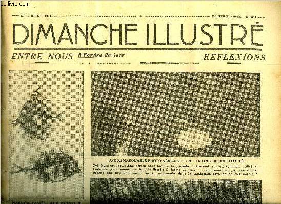Dimanche-Illustr n 594 - La guerre des microbes par Louis Pelletier, Le trou a poisson par Bertrande Rouzes, Le roman de la vie d'une femme de lettres clbre du premier Empire ennemie de Napolon 1er, Madame de Stal par Simone Saint Clair, Le coureur