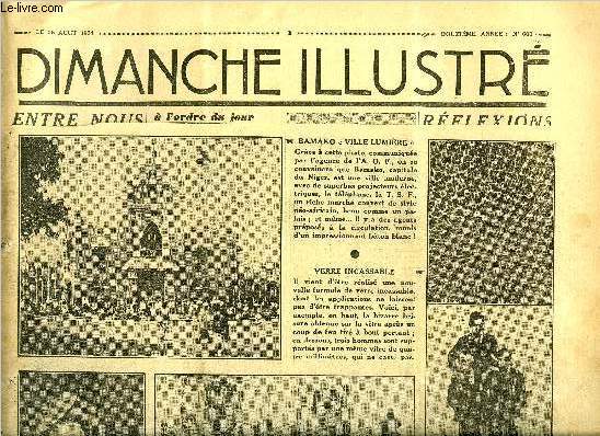 Dimanche-Illustr n 600 - Autostrades et routes nouvelles par G. de Bruguire, Une nuit dans le train par H. de Fels, David Lloyd George, le druide gallois par Jules Chancel, Le coureur de routes (suite) par G. Le Faure, Bicot, prsident de club