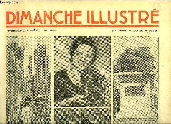 Dimanche-Illustr n 644 - Le sacrifice par Genevive Mranval, Le marchal Ney, soldat d'arrire garde par H. de Fels, L'ombre mystrieuse (suite) par Fergus Hume, Bicot, prsident de club, va cherche un agent, Monsieur Poche, justicier