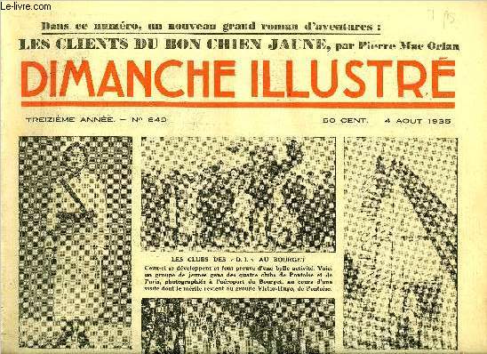 Dimanche-Illustr n 649 - L'ombre mystrieuse (suite et fin) par Fergus Hume, Un anniversaire, Salomon-Auguste Andre, hros et martyr de l'exploration polaire par A. Lorbert, Les clients du bon chien jaune par Pierre Mac Orlan, Bicot, prsident de club