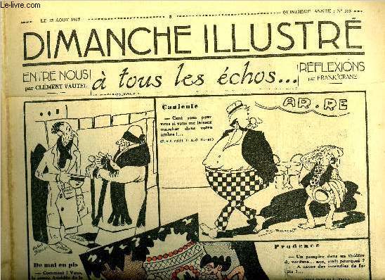 Dimanche-Illustr n 755 - La sixime marche par Roger Rgis, Le roi de la Valse, Olivier Mtra par Maurice Hamel, La fuite perdue (suite) par Philippe Rgnier, Bicot, prsident de club, fait du commerce, Monsieur Poche fait une cure de rajeunissement