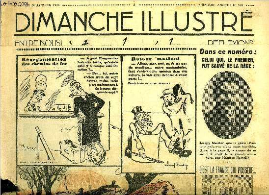 Dimanche-Illustr n 778 - La Jeannette par Irne Robert, L'aventure de Joseph Meister, le premier tre humain guri de la rage par Maurice Hamel, Un crime a Ceylan (suite) par Emond Romazires, Bicot, prsident de club, un choix bien personnel