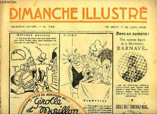 Dimanche-Illustr n 799 - L'erreur fatale par R.E. Bruce, Barnave, curieuse figure de la Rvolution par Fabien Leroy, Le triangle rouge (suite) par Arthur Morrisson, Bicot, prsident de club, une belle signature