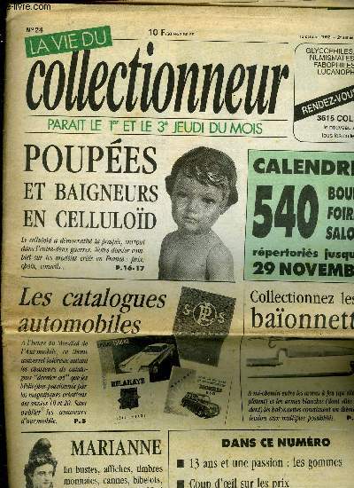 La vie du collectionneur n 24 - Les hommes de Julie, Les catalogues automobiles par Jean Claude Muratori, Les poupes et baigneurs franais en cellulod, Les baonnettes