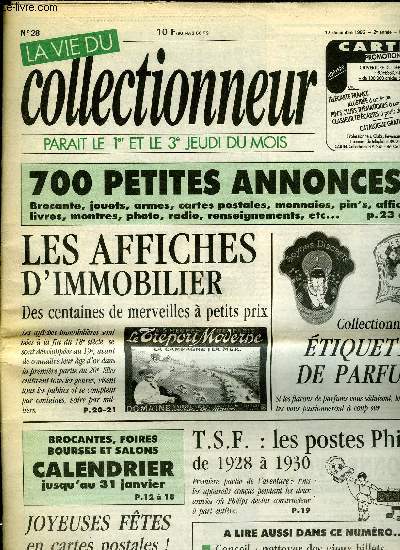 La vie du collectionneur n 28 - Nettoyer des billets de banque, Saint Etienne et l'automobile : les avis divergent, Tout sur l'Epiphanie, L'Alsace de l'oncle Hansi en cartes postales, Les tiquettes de flacons par Claude Vidal, Les postes de radio