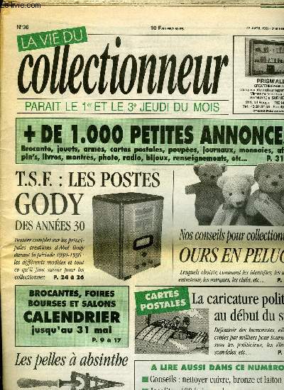 La vie du collectionneur n 36 - Plus de 400 briques bien caches au fond du garage, Une passion pour les brosses a dents, Cuillres, pelles et grilles a absinthe, Les ours en peluche par Clmentine Peyre, T.S.F. : les postes Gody des annes trente