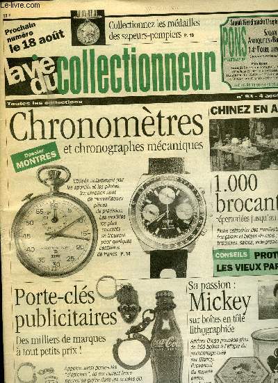 La vie du collectionneur n 93 - Les paquebots en cartes postales (suite), Mickey mis en boites de tole, S'clairer avant l'lectricit, Comment protger les vieux papiers par Pierg, Les porte-cls publicitaires par Daniel Bordet, Les chronomtres