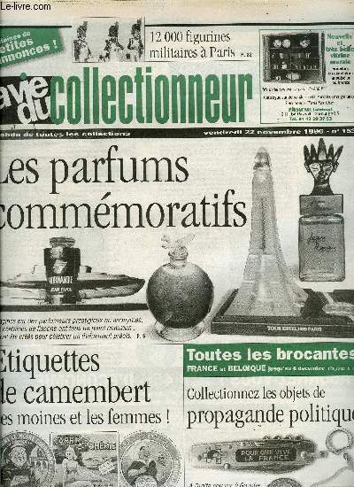 La vie du collectionneur n 153 - Des cartes fumantes, Les vignettes automobiles par Monique Lerouvillois, Salon des collectionneurs a Dijon, Les flacons vnementiels par Patricia Prioton, Les partis font leur pub par Philippe Guimberteau, Etiquettes