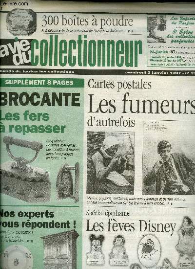 La vie du collectionneur n 159 - 1re bourse du cylisme a Carvin, 300 boites a poudre par Clmentine Pomeau Peyre, Fumeurs et fumeuses par Claude Franck, Les fves Walt Disney, Estimations, explications : nos experts rpondent a questions