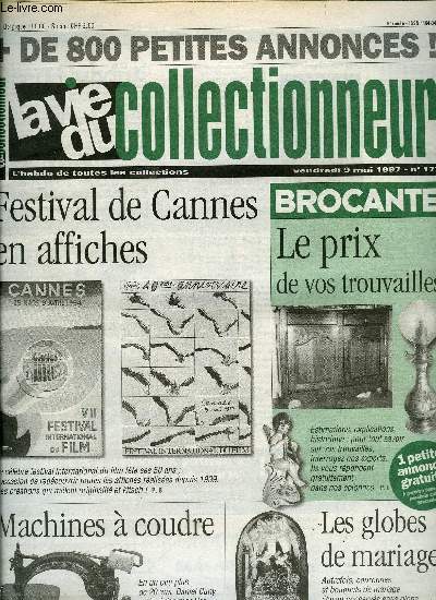 La vie du collectionneur n 177 - Albert Dubout : un thme inpuisable, Mes machines a coudres, Poupes de papier a Paris, Les affiches du festival de Cannes, Les globes de mariage par Caroline Deralta