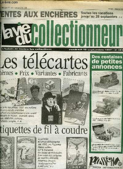 La vie du collectionneur n 191 - Maison close ou foyer de jeunes filles ?, 150 bnitiers de chevet par Patricia Prioton, Les tiquettes de fil a coudre par Daniel Bordet, Les tlcartes par Vincent Vidal, Modles trangers, Un regard sur les ondes