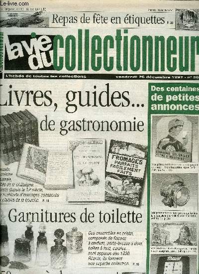 La vie du collectionneur n 205 - 250 seaux a champagne par Claude Franck, Les livres de gastronomie par Nelly Fouchet, Les garnitures de toilette par Caroline Deralta