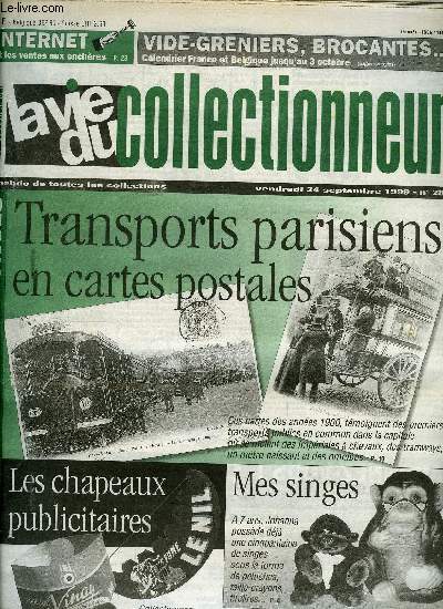 La vie du collectionneur n 286 - Mdailles des P et T, Mes singes par Monique Lerouvillois, Faences et porcelaines a Mornant, Les transports publics parisiens par Patricia Prioton, Les chapeaux en papier par Daniel Bordet