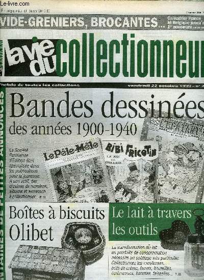 La vie du collectionneur n 290 - Le rugby en vieux papiers, Mes boites a dessin par Claude Franck, Bire d'Alsace et publicit a Mulhouse par L.P., L'Epatant, Cri Cri, Le petit illustr par Patrick Gaumer, Boites a biscuits Olibet par Daniel Bordet