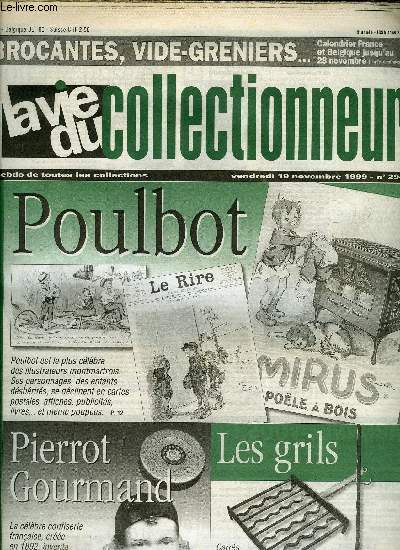 La vie du collectionneur n 294 - Voir l'clipse en 1912, Mes cartes de visite de restaurants par Claude Franck, Fleuve Noir fte ses 50 ans a Paris, Les CD de connexion a Internet par Michel Gosselin, Poulbot francisque, illustrateur, affichiste et homme