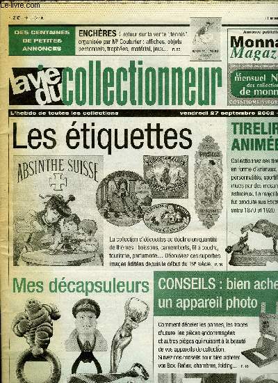 La vie du collectionneur n 429 - Corse et colonies a Corte, Les enfants au travail, Monnaie et collection europennes, Mes dcapsuleurs, Acheter un appareil photo ancien, Les tirelires animes, L'tiquette dans tous ses tats