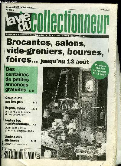 La vie du collectionneur n 610 - Exposition gourmande a Arnay le Duc, Le fauvisme a l'honneur a Bordeaux, Franc maonnerie a Paris