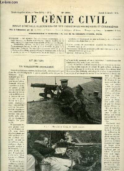 Le gnie civil tome LXVI n 1 - Les mitrailleuses automatiques par Andr Reynier, Banque hypothcaire de crdit commercial, opportunit d'une pareille cration par F. Bourdil, Le ferry boat brise glace Leonard du Transcontinental Railway, La place