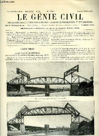 Le gnie civil tome LXVII n 15 - Travaux publics : le pont levant de Louisville sur le canal de Louisville a Portland, Chimie industrielle : le brome et son emploi a la guerre par Nicolas Flamel, Etudes conomiques : l'industrie houillre en Allemagne