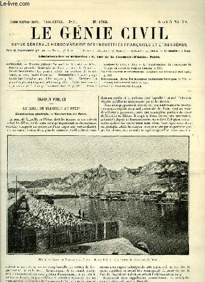 Le gnie civil tome LXVIII n 21 - Travaux publics : le canal de Marseille au Rhone, description gnrale, souterrain du Rove par A. Dumas, Chimie industrielle : les produits drivs des goudrons de houille (suite) par Daniel Florentin, Hydraulique