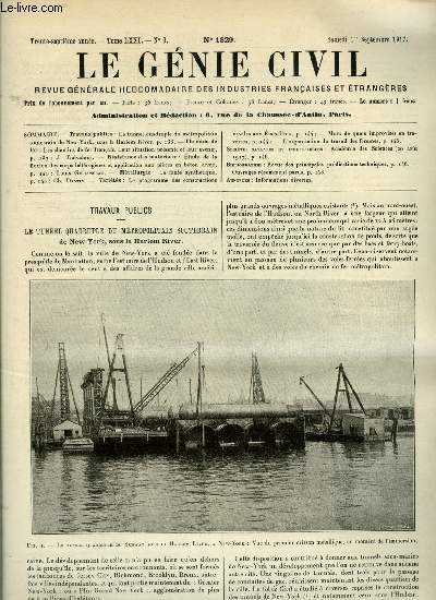 Le gnie civil tome LXXI n 9 - Le tunnel quadruple du mtropolitain souterrain de New York sous la Harlem River, Les chemins de fer franais, leur situation prsente et leur avenir par J. Trvires, Etude de la flexion des corps htrognes