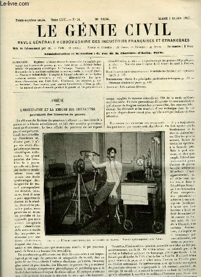 Le gnie civil tome LXXI n 14 - L'observation et la mesure des incapacits provenant des blessures de guerre par Jules Amar,Organisation scientifique de l'usinage, travaux de perage, Recherche de la meilleure utilisation des aciers a outils par P. Denis