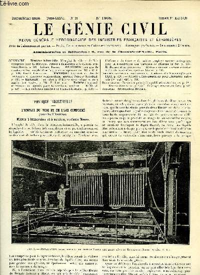 Le gnie civil tome LXXVI n 18 - Physique industrielle : l'emploi du vide et de l'air comprim pour la filtration, filtres a immersion et a succion, systme Moore par Lonce Fabre, Art militaire : les gaz de combat et leur emploi dans la guerre