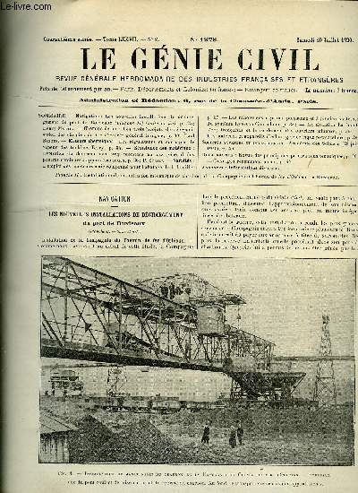 Le gnie civil tome LXXVII n 2 - Navigation : les nouvelles installations de dchargement du port de Bordeaux (suite et fin) par Henry Martin, Chemins de fer : les trois projets de rorganisation des chemins de fer d'intrt gnral franais par Paul