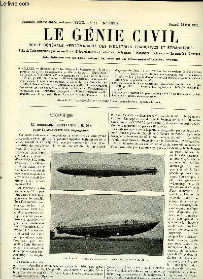 Le gnie civil tome LXXVIII n 21 - Aronautique : le dirigeable britannique R. 36 pour le transport des voyageurs par P. Calfas, Lgislation : le projet de loi relatif a l'amnagement du Rhone, avant le vote du Snat par G. Tochon, Moteurs thermiques