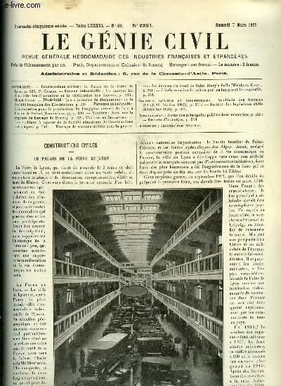 Le gnie civil tome LXXXVI n 10 - Le Palais de la Foire de Lyon par P. Calfas, La mesure industrielle des dimensions et la vrification des formes par Henri Stroh, Les journes de discussions de la socit franaise des lectriciens, L'installation