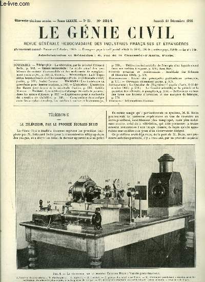 Le gnie civil tome LXXXIX n 25 - La tlvision, par le procd Edouard Belin, Le stade actuel des problmes du moteur d'automobile et des carburants de remplacement par A. Grebel, La Xe exposition internationale de l'aronautique par Andr Lesage