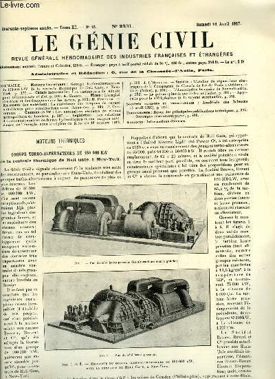 Le gnie civil tome XC n 16 - Groupe turbo alternateurs de 160 000 kW de la centrale thermique de Hell Gate a New York, Les carburants de suret pour avions par A. Grebel, L'emploi des tais et tanons dans les mines par H. Pnicaud, La rsistance