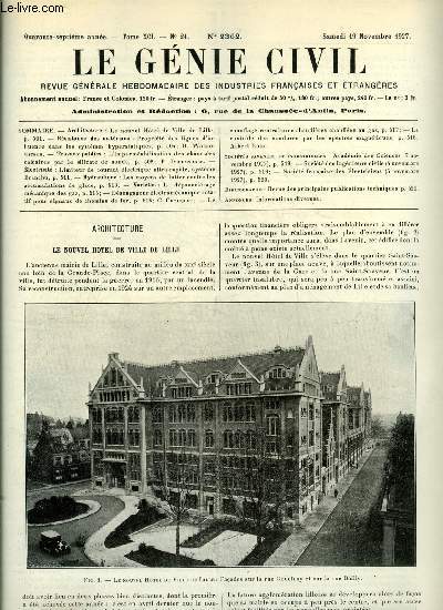 Le gnie civil tome XCI n 21 - Le nouvel hotel de ville de Lille, Proprit des lignes d'influence dans les systmes hyperstatiques par D. Wolkowitsch, L'impermabilisation des chausses calcaires par le silicate de soude par P. Deslandres, Limiteur