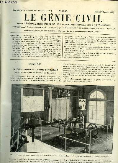 Le gnie civil tome XCII n 1 - La station d'essais de turbines hydrauliques des Constructions lectriques de France par Ch. Dantin, L'tat actuel des travaux d'asschement du Zuyderze par Alfred Bijls, La soudure lectrique par rsistance par A. Bidault