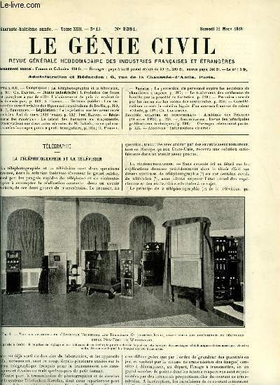 Le gnie civil tome XCII n 13 - La tlphotographie et la tlvision par Ch. Dantin, L'volution des fours et gazognes a gaz de ville, l'abaissement du prix de revient de la thermie gaz par A. Grebel, Les traverses sous fluviales des lignes