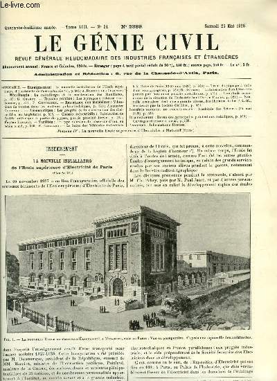 Le gnie civil tome XCII n 21 - La nouvelle installation de l'cole suprieure d'lectricit de Paris par A. Bidault des Chaumes, La mtallurgie et la construction des chaudires par G. Charpy, Les barrages a retenue fractionne par P. Caufourier