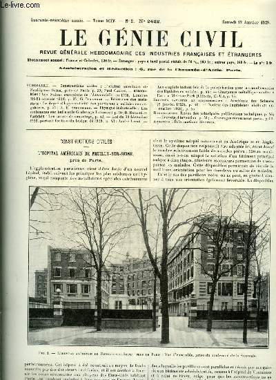 Le gnie civil tome XCIV n 2 - L'hopital amricain de Neuilly sur Seine prs de Paris par Paul Calfas, Les salons europens de l'automobile en 1928, Londres par G. Delanghe, Le degr d'hyperstaticit des portiques a cellules rectangulaires par R.E.