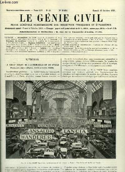 Le gnie civil tome XCV n 15 - Le XXIIIe salon de l'automobile et du cycle, premire srie par G. Delanghe, L'effet de la courbure des barrages poids par Fernand Campus, Les applications industrielles de la chaudire Loffler a haute pression, Anomalies