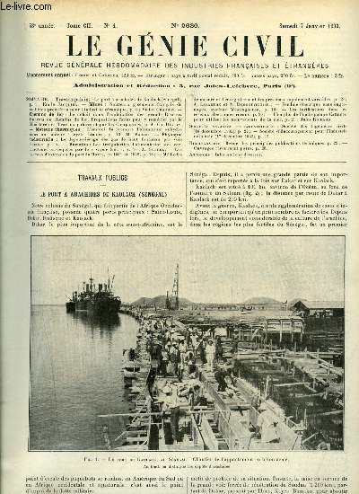 Le gnie civil tome CII n 1 - Le port a arachides de Kaolack par Emile Jacquier, Nouveaux gisements franais de matires premires pour l'industrie cramique par Victor Charrin, Le dficit dans l'exploitation des grands rseaux franais de chemins de fer